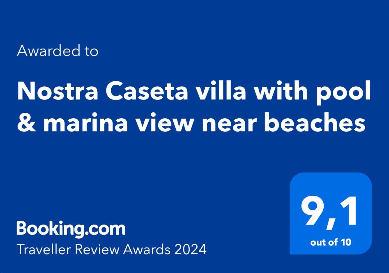 Nostra Caseta With Pool & Marina View Near Beaches Villa *